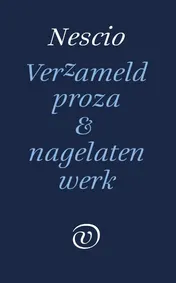 Omslag van Verzameld werk en nagelaten proza