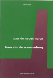 Omslag van Waar de wegen waren