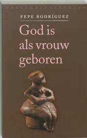 Omslag van God is als vrouw geboren