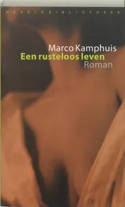 Omslag van Een rusteloos leven