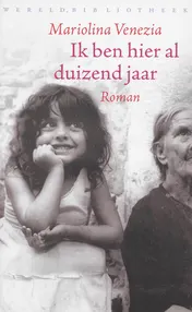 Omslag van Ik ben hier al duizend jaar