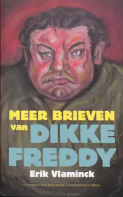 Omslag van Meer brieven van dikke Freddy