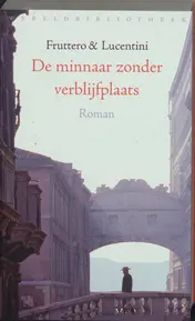 Omslag van De minnaar zonder verblijfplaats