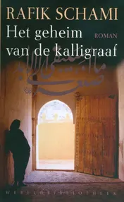 Omslag van Het geheim van de Kalligraaf