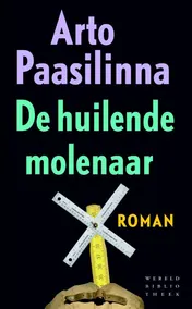 Omslag van De huilende molenaar