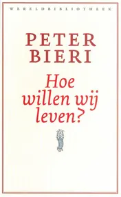 Omslag van Hoe willen wij leven?