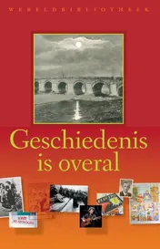 Omslag van Geschiedenis is overal