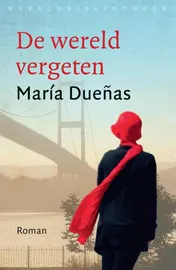 Omslag van De wereld vergeten