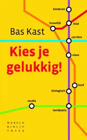 Omslag van Kies je gelukkig!