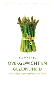 Omslag van Over gewicht en gezondheid