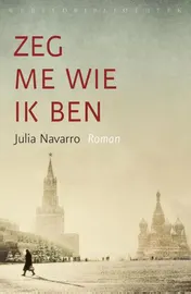 Omslag van Zeg me wie ik ben