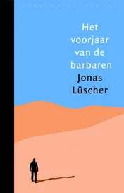 Omslag van Het voorjaar van de barbaren