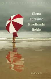 Omslag van Kwellende liefde