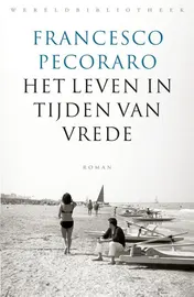 Omslag van Het leven in tijden van vrede
