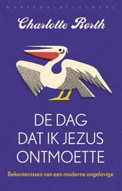 Omslag van De dag dat ik Jezus ontmoette
