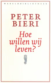 Omslag van Hoe willen wij leven?