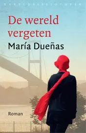 Omslag van De wereld vergeten