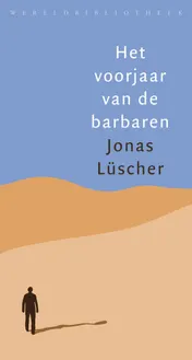 Omslag van Het voorjaar van de barbaren