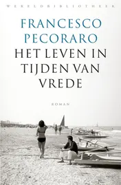 Omslag van Het leven in tijden van vrede
