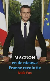 Omslag van Macron en de nieuwe Franse revolutie