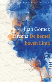 Omslag van De hemel boven Lima