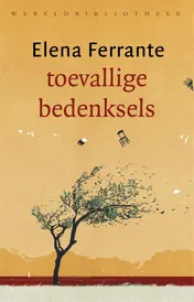 Omslag van Toevallige bedenksels