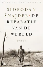 Omslag van De reparatie van de wereld