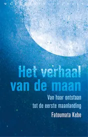 Omslag van Het verhaal van de maan