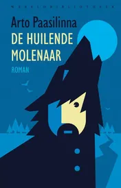 Omslag van De huilende molenaar