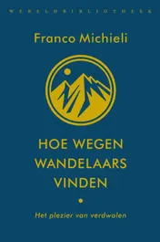 Omslag van Hoe wegen wandelaars vinden