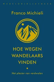 Omslag van Hoe wegen wandelaars vinden