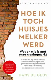 Omslag van Hoe ik toch huisjesmelker werd