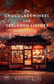 Omslag van De chocoladewinkel van verloren liefdes