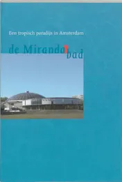 Omslag van Een tropisch paradijs in Amsterdam