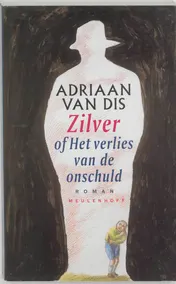 Omslag van Zilver, of Het verlies van de onschuld