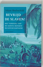 Omslag van Bevrijd de slaven!