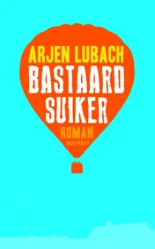 Omslag van Bastaardsuiker