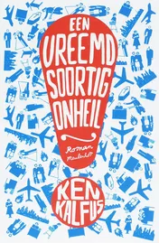 Omslag van Een vreemdsoortig onheil