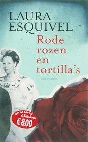 Omslag van Rode rozen en tortilla's