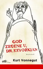 Omslag van God zegene u, dr. Kevorkian