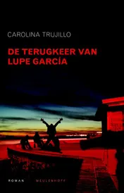 Omslag van De terugkeer van Lupe Garcia