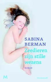 Omslag van Zeedieren zijn stille wezens