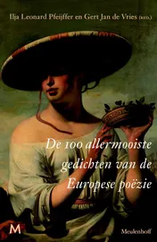 Omslag van De 100 allermooiste gedichten van de Europese poëzie