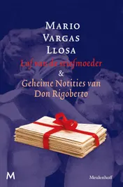 Omslag van Lof van de stiefmoeder en geheime notities van Don Rigoberto