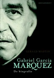 Omslag van Gabriel Garcia Marquez - De biografie