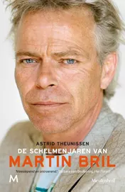 Omslag van De schelmenjaren van Martin Bril