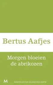 Omslag van Morgen bloeien de abrikozen