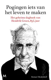 Omslag van Pogingen iets van het leven te maken