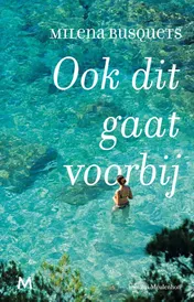 Omslag van Ook dit gaat voorbij
