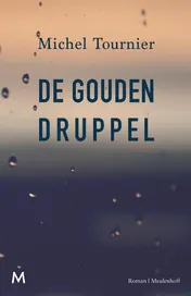 Omslag van De gouden druppel